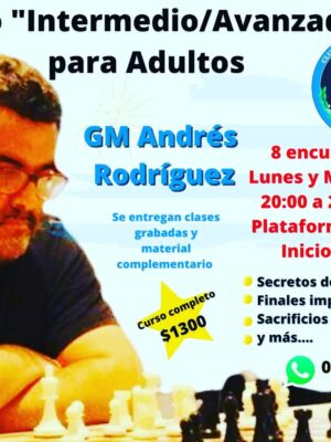 Curso Virtual para Adultos 2022 - GM Andrés Rodríguez