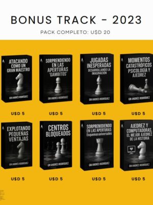 Ciclo de Cursos 2023 - GM Andrés Rodríguez - Bonus Tracks